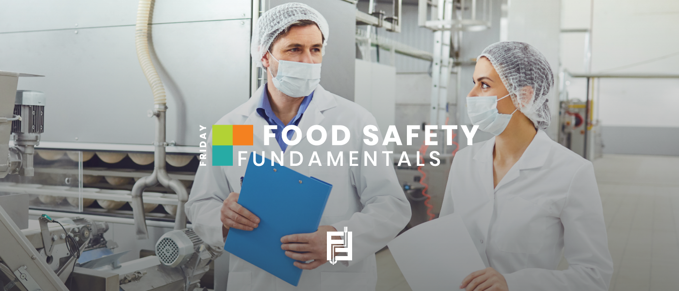 FRIDAY FOOD SAFETY FUNDAMENTALS | How to become a food safety auditor