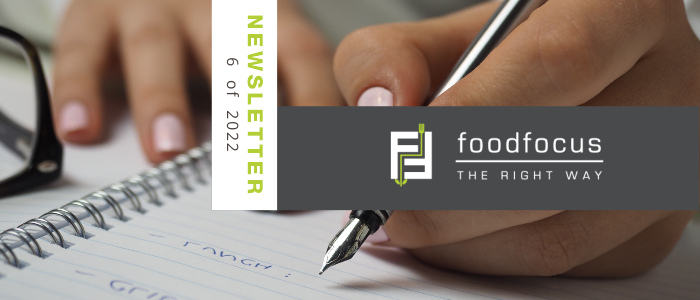 Food Focus Newsletter 6 of 2022