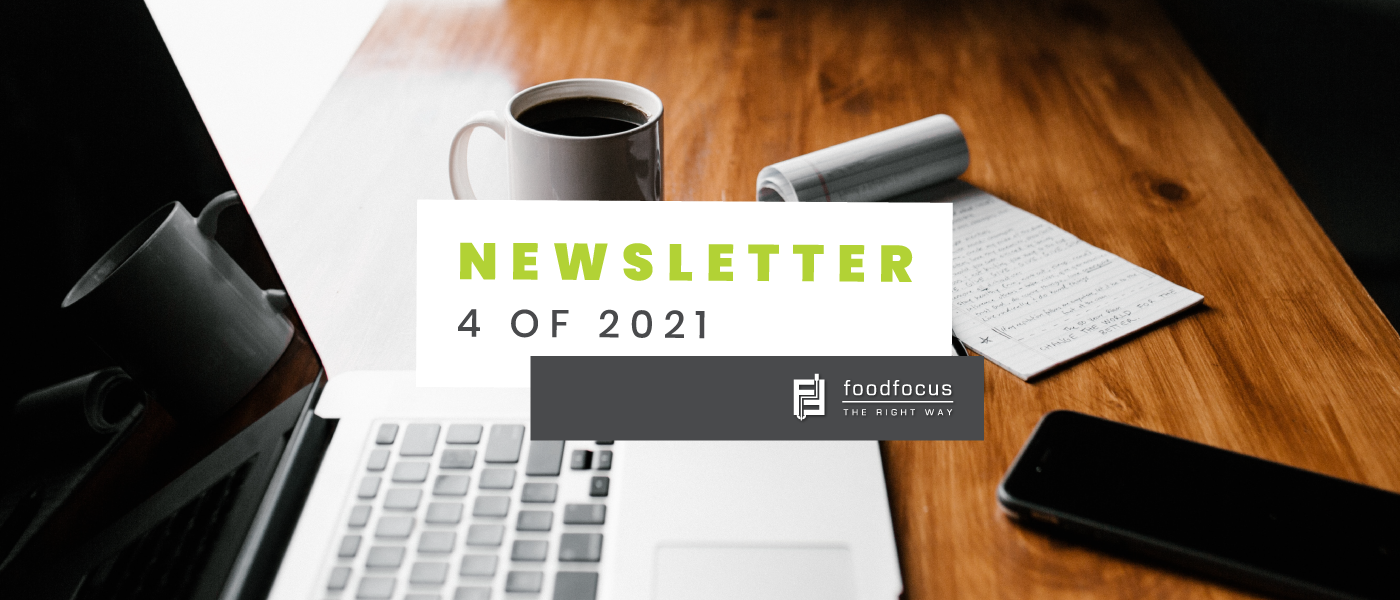 Food Focus Newsletter Issue 4 of 2021